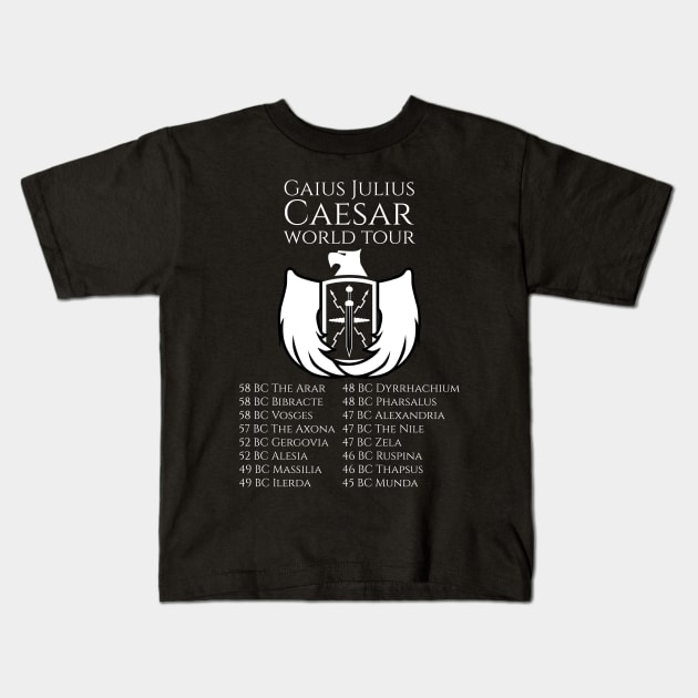 Gaius Julius Caesar World Tour - Ancient Roman Legion Eagle Shield Kids T-Shirt by Styr Designs